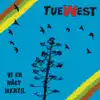 Tue West - Vi Er Nået Hertil